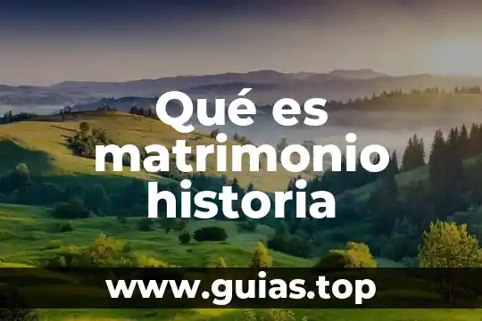 Qué es el matrimonio según la filosofía 8 Qué es matrimonio historia