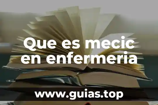 Qué es axiología en enfermeria 3 Que es mecic en enfermeria