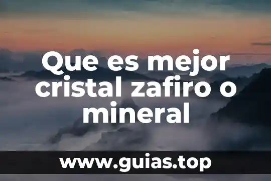 Que es el reino animal vegetal y mineral 7 Que es mejor cristal zafiro o mineral