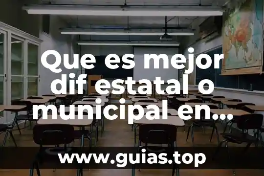 Definición de lo que es el sistema municipal 4 Que es mejor dif estatal o municipal en aguascalientes