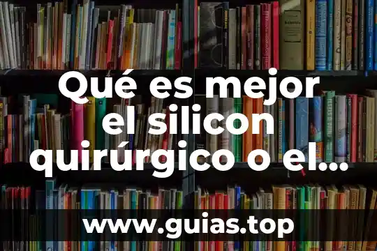 Santa maria planta medicinal que es 4 Qué es mejor el silicon quirúrgico o el elastómetro medicinal