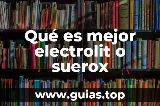 Que es una operacion combinada sencillas concepto 4 Qué es mejor electrolit o suerox