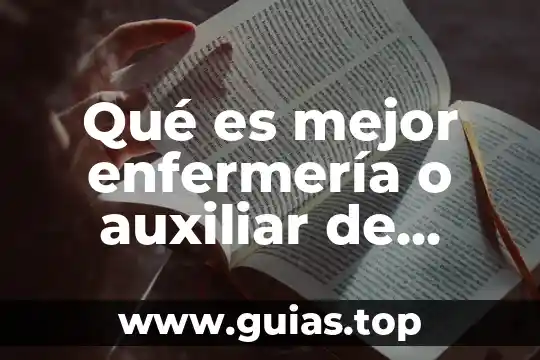 Mezcladora de agua que es 3 Qué es mejor enfermería o auxiliar de enfermería