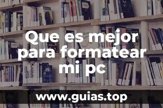 Verdad o mentira que es mejor 3 Que es mejor para formatear mi pc