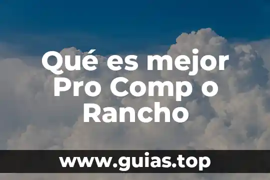 Que es mejor la estrella de azura 4 Qué es mejor Pro Comp o Rancho