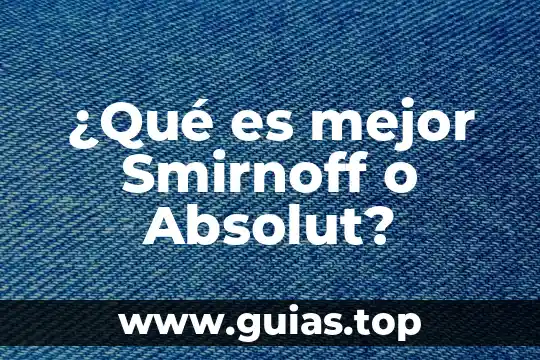 Que es una bicicleta rider yahoo 6 ¿Qué es mejor Smirnoff o Absolut?