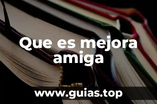 Que es el control de mejora en materia administrativo 7 Que es mejora amiga