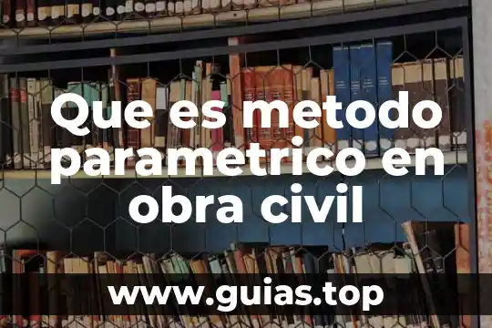 Qué es un lavadero obra 6 Que es metodo parametrico en obra civil