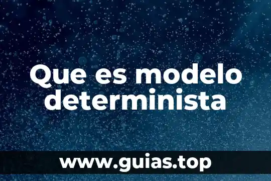 Qué es el bluetooth definición 6 Que es modelo determinista