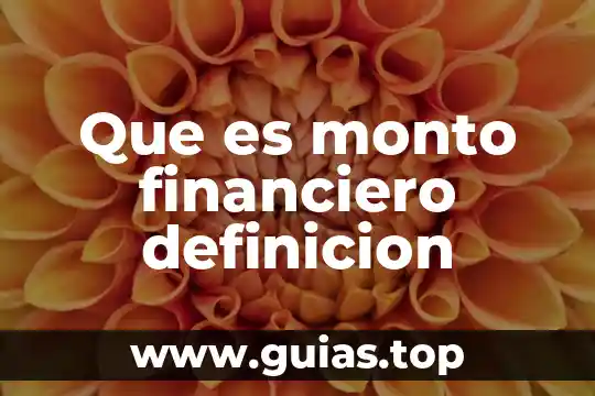 Que es el monto a interes compuesto yahoo 3 Que es monto financiero definicion