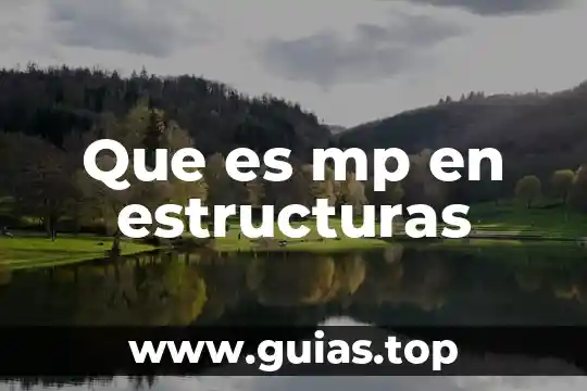 Que es ductilidad en estructuras 8 Que es mp en estructuras