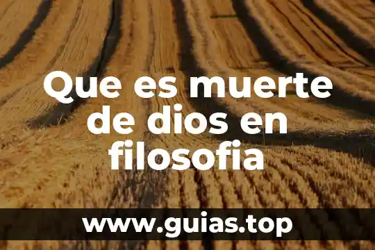 Qué es la muerte para los mexicas 7 Que es muerte de dios en filosofia