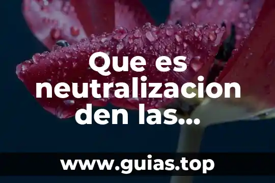 Que es impenetrabilidad en las propiedades de la materia 3 Que es neutralizacion den las propiedades de la materia
