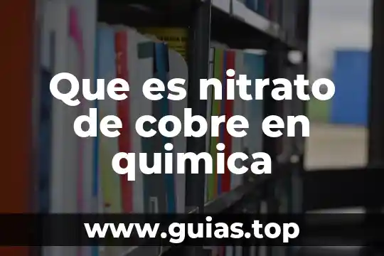 Que es el hem en quimica 6 Que es nitrato de cobre en quimica