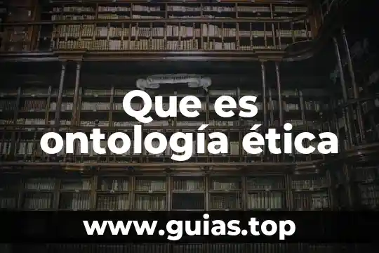 Que es replanteo en una obra 5 Que es ontología ética
