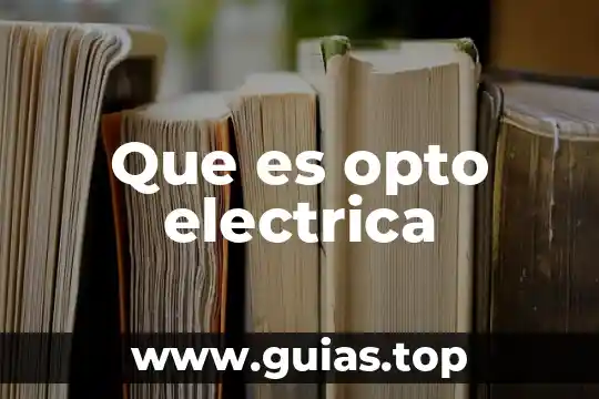 Qué es la potencia eléctrica concepto 7 Que es opto electrica