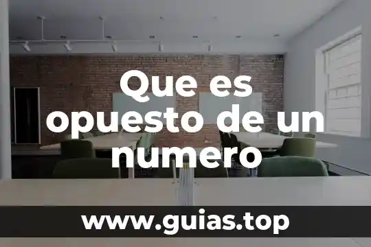 Número de rastreo que es 3 Que es opuesto de un numero