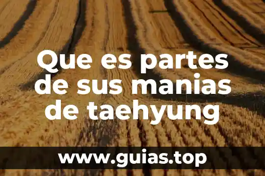 Que es el libro y sus partes y tipos 4 Que es partes de sus manias de taehyung