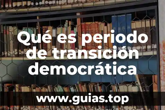 Qué es México como república representativa democrática y federal 4 Qué es periodo de transición democrática