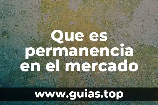 Número de cuenta mercado libre que es 5 Que es permanencia en el mercado