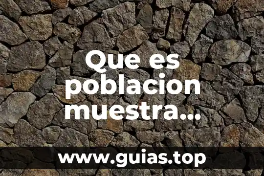 Que es el subproducto animal 8 Que es poblacion muestra variablede acuerdo a estadistica