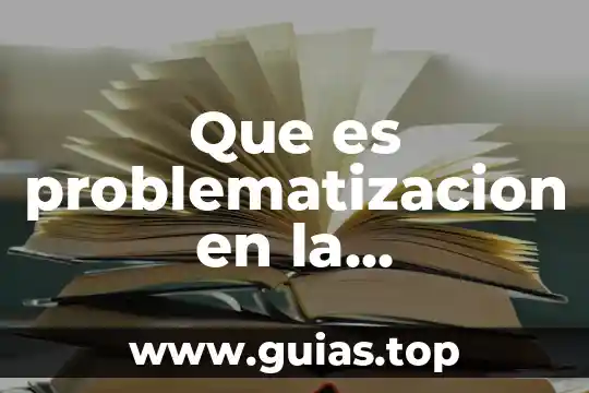 Qué es un número mixto 6 Que es problematizacion en la investigacion