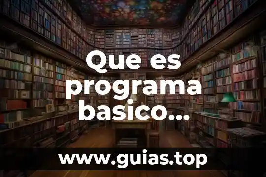 Que es valor posicional tercero basico 8 Que es programa basico arquitectonico