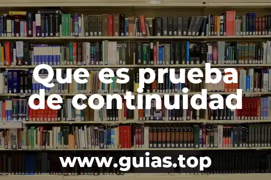 Que es la celula ly la animal 7 Que es prueba de continuidad