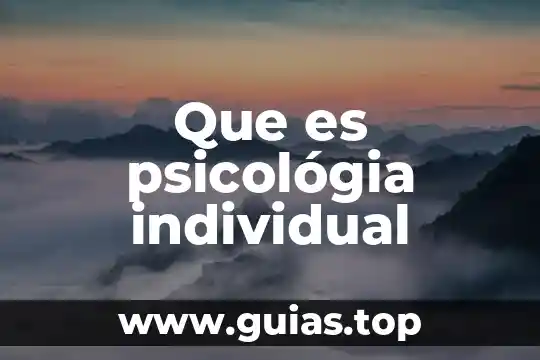Psicología que es cognición 3 Que es psicológia individual