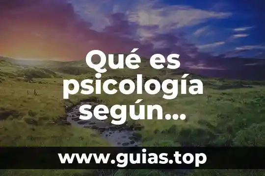 Que es la teoria dinamica de freud 6 Qué es psicología según Sigmund Freud