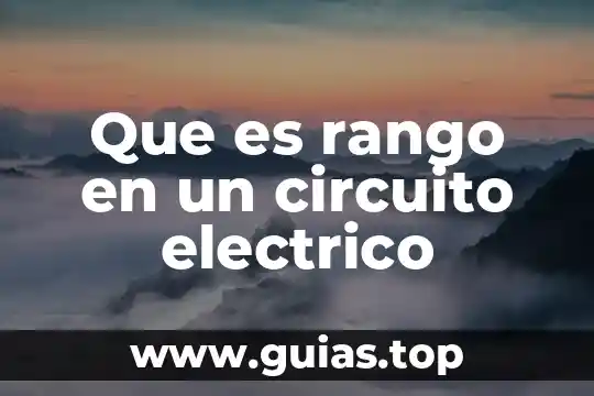 Que es un flicker electrico 3 Que es rango en un circuito electrico