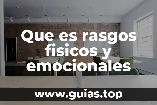 Google que es un juez de control 8 Que es rasgos fisicos y emocionales