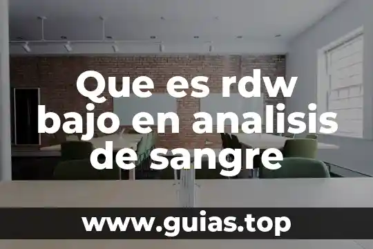 Qué es un diseño no probabilístico y probabilístico 3 Que es rdw bajo en analisis de sangre