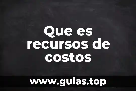 Que es metodos contables para registrar los costos estandar 8 Que es recursos de costos