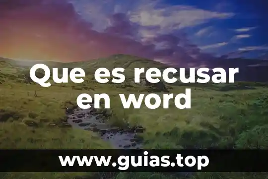 Qué es el día de descanso y tipos 8 Que es recusar en word