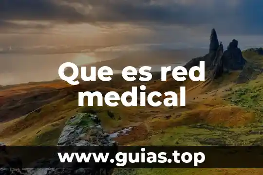 Que es red mimo 3 Que es red medical