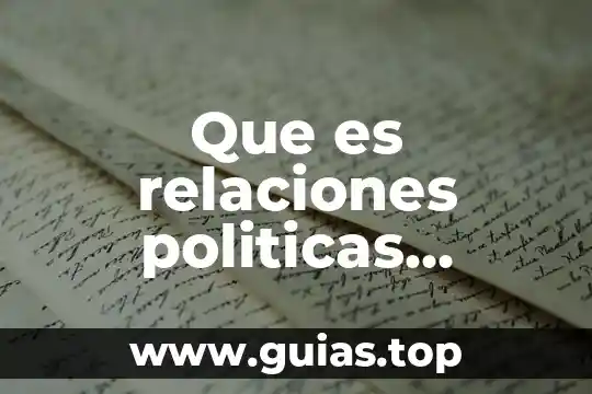 Que es una clausula de intangibilidad y desiciones politicas fundamentales 3 Que es relaciones politicas internaciones