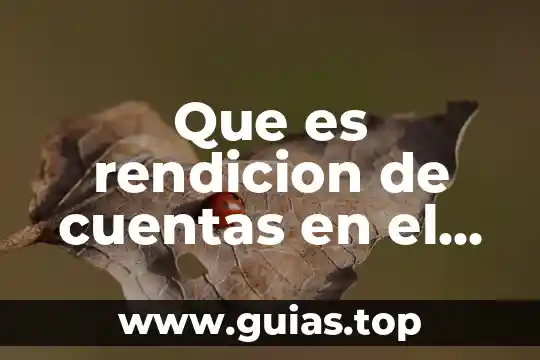 Que es listado de cuadros en una tesis 8 Que es rendicion de cuentas en el peru