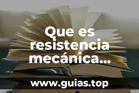 Que es la resistencia de cable de masa 3 Que es resistencia mecánica construccion