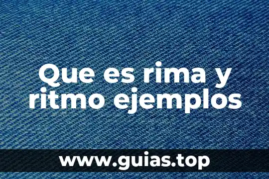Qué es símbolo y estructura de la rima 3 Que es rima y ritmo ejemplos