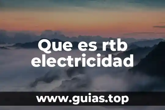Que es un alimentador en electricidad 7 Que es rtb electricidad