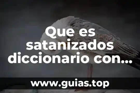 Que es linaje diccionario 3 Que es satanizados diccionario con plantas