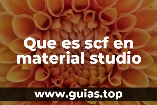 Material pp-r que es 5 Que es scf en material studio