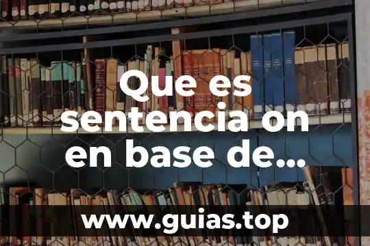 Que es una sentencia en programacion de arduino 7 Que es sentencia on en base de datos