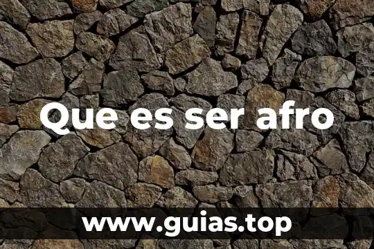 Qué es un ser quimioautótrofo 8 Que es ser afro