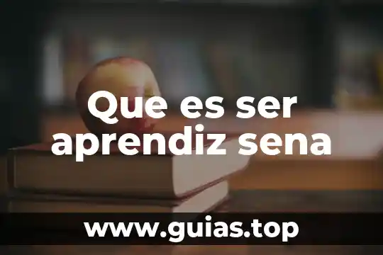 Que es ser liderazgo ejemplo 8 Que es ser aprendiz sena