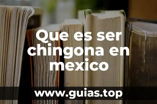 Que es ser viejo lesbiano 5 Que es ser chingona en mexico