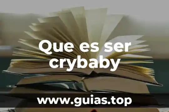 Que es ser gata en argentina 6 Que es ser crybaby