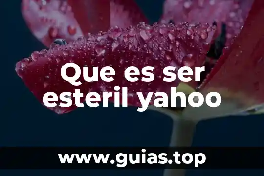 Que es cultura corporativa yahoo 5 Que es ser esteril yahoo