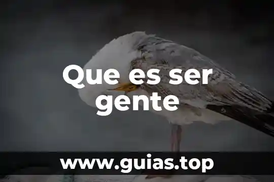 Que es ser atrasador 4 Que es ser gente